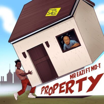 Mr Eazi ft. MO-T - Property | BlissGh